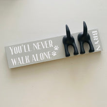 Load image into Gallery viewer, You’ll Never Walk Alone Dog Lead Hook With Name