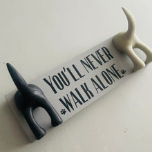 Load image into Gallery viewer, You'll Never Walk Alone Double Dog Lead Hook