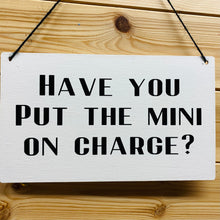 Load image into Gallery viewer, Tesla Charging Reminder Sign