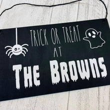 Load image into Gallery viewer, Personalised Halloween Trick or Treat Sign