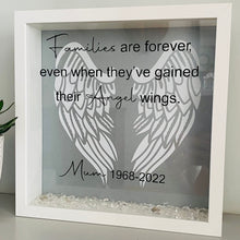 Load image into Gallery viewer, families are forever even when they've gained their angel wings, personalised remembrance frame