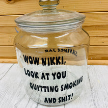Load image into Gallery viewer, stop smoking savings jar