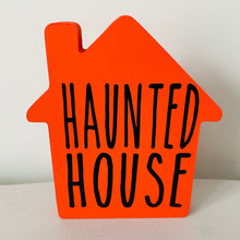 Load image into Gallery viewer, freestanding wooden house halloween decoration with haunted house text on front