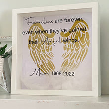 Load image into Gallery viewer, families are forever even when they've gained their angel wings, personalised remembrance frame