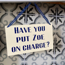 Load image into Gallery viewer, Tesla Charging Reminder Sign