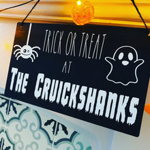 Load image into Gallery viewer, Personalised Halloween Trick or Treat Sign
