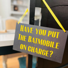 Load image into Gallery viewer, Tesla Charging Reminder Sign