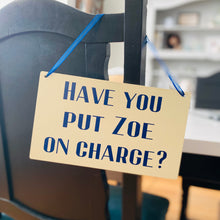 Load image into Gallery viewer, Tesla Charging Reminder Sign