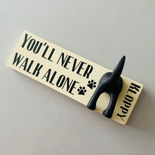 Load image into Gallery viewer, You’ll Never Walk Alone Dog Lead Hook With Name
