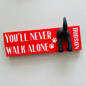 You’ll Never Walk Alone Dog Lead Hook With Name