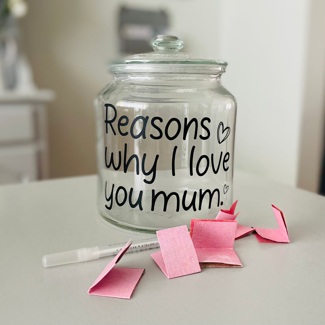 ‘Reasons Why I Love You Mum’ Jar