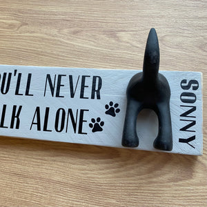 wooden plaque you'll never walk alone dog lead hook with dog tail hooks and name