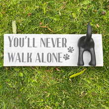 Load image into Gallery viewer, wooden plaque you&#39;ll never walk alone dog lead hook with dog tail hooks
