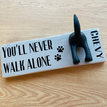 Load image into Gallery viewer, wooden plaque you&#39;ll never walk alone dog lead hook with dog tail hooks and name
