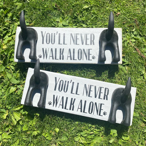 you'll never walk alone dog lead hook