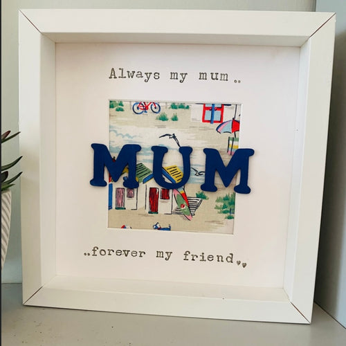 always my mum forever my friend framed picture with beach theme