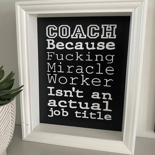 funny coach gift with offensive word in black and white