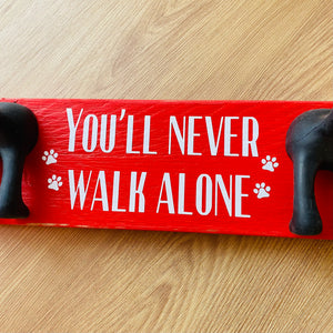 wooden plaque you'll never walk alone dog lead hook with dog tail hooks