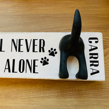 Load image into Gallery viewer, wooden plaque you&#39;ll never walk alone dog lead hook with dog tail hooks and name
