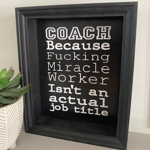 funny coach gift with offensive word in black and white