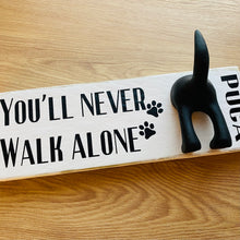 Load image into Gallery viewer, wooden plaque you&#39;ll never walk alone dog lead hook with dog tail hooks and name
