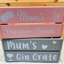 Load image into Gallery viewer, personalised wooden crate to fill with pamper treats with your choice of text
