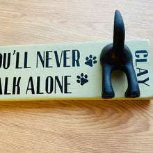 Load image into Gallery viewer, wooden plaque you&#39;ll never walk alone dog lead hook with dog tail hooks and name
